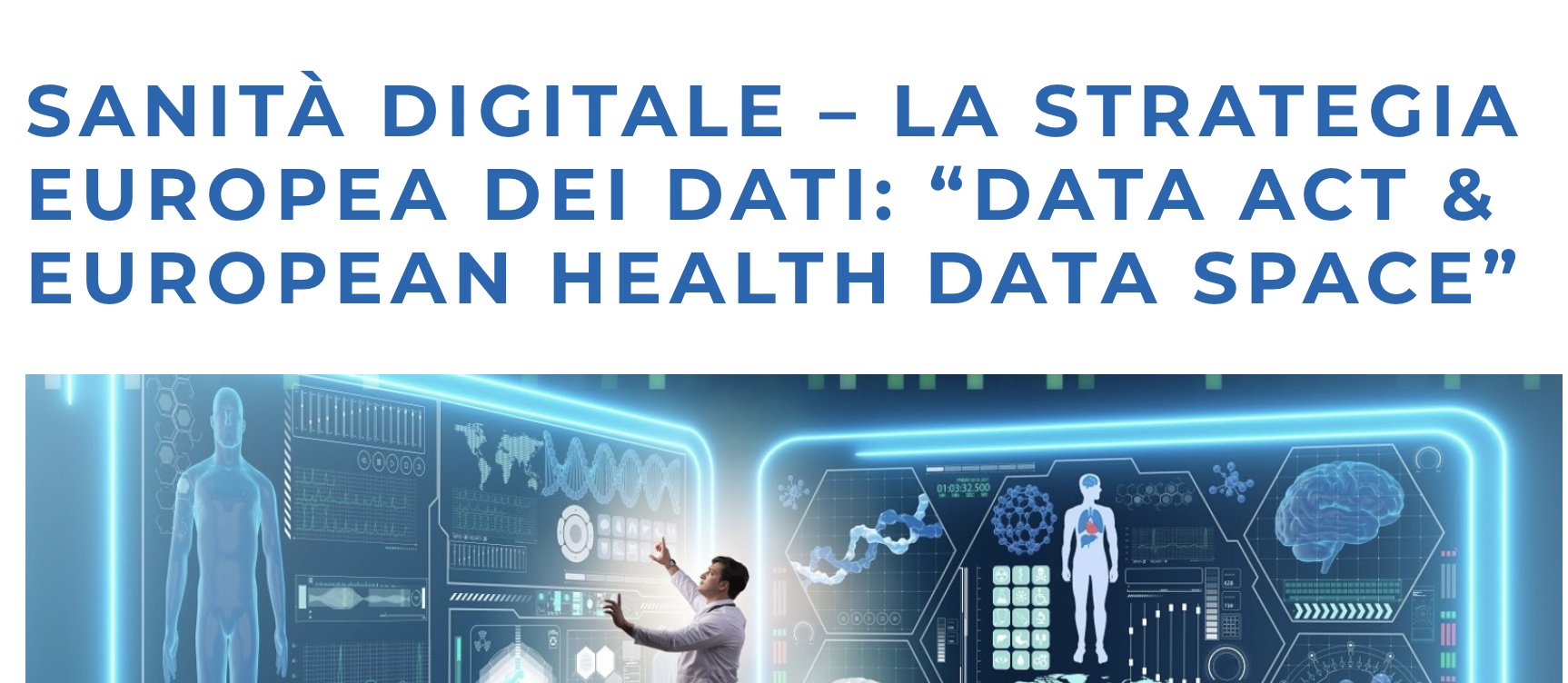 Sanit&agrave; digitale - La strategia europea dei dati